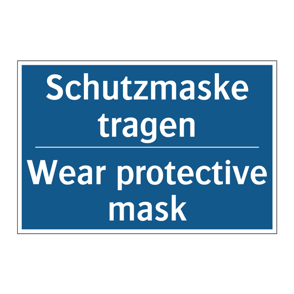 Schutzmaske tragen - Wear protective mask
