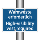 Warnweste erforderlich - High-visibility vest required