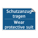 Schutzanzug tragen - Wear protective suit