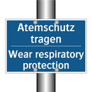 Atemschutz tragen - Wear respiratory protection
