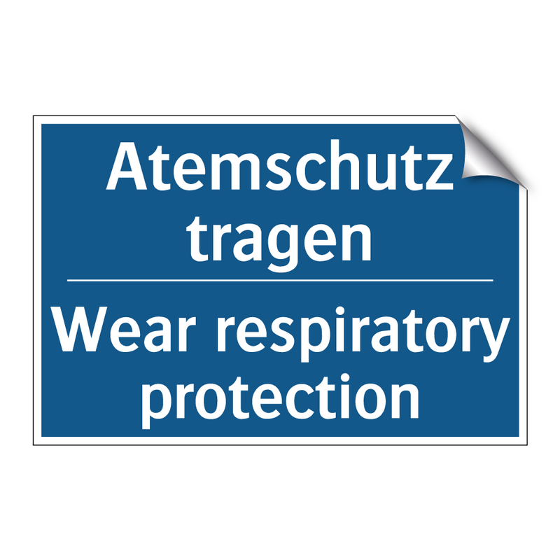 Atemschutz tragen - Wear respiratory protection