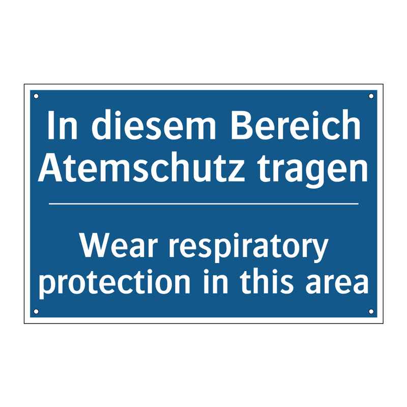In diesem Bereich Atemschutz tragen/.../ - Wear respiratory protection in /.../