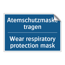 Atemschutzmaske tragen - Wear respiratory protection mask/.../