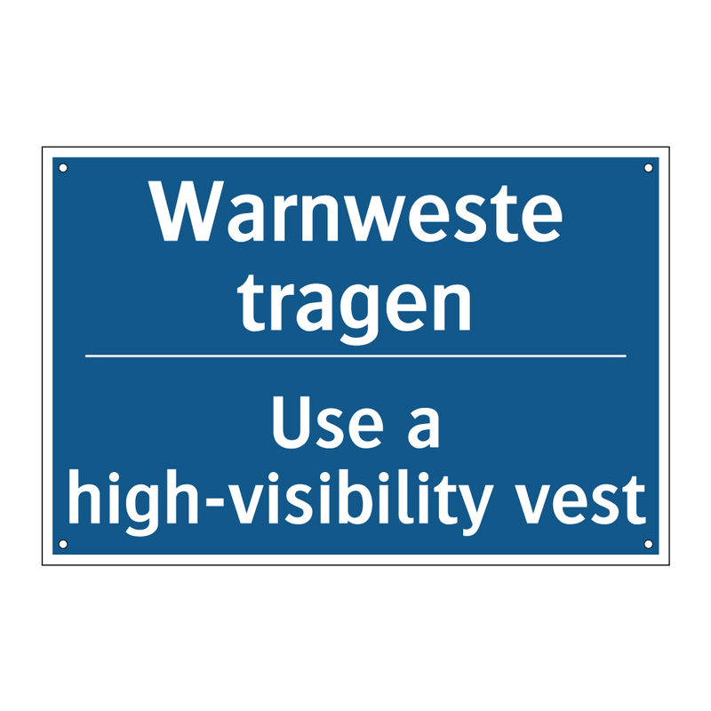 Warnweste tragen - Use a high-visibility vest