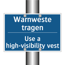 Warnweste tragen - Use a high-visibility vest