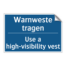 Warnweste tragen - Use a high-visibility vest