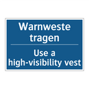 Warnweste tragen - Use a high-visibility vest