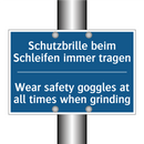 Schutzbrille beim Schleifen immer /.../ - Wear safety goggles at all times /.../