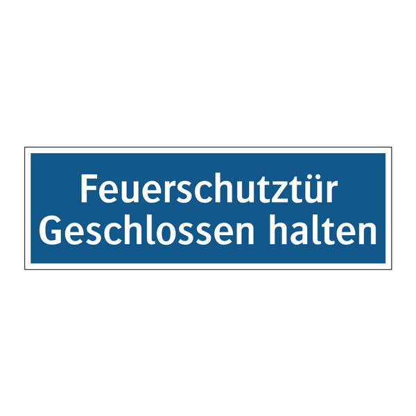 Feuerschutztür Geschlossen halten