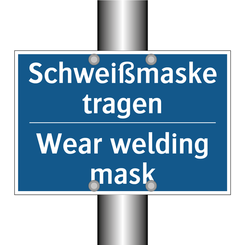 Schweißmaske tragen - Wear welding mask