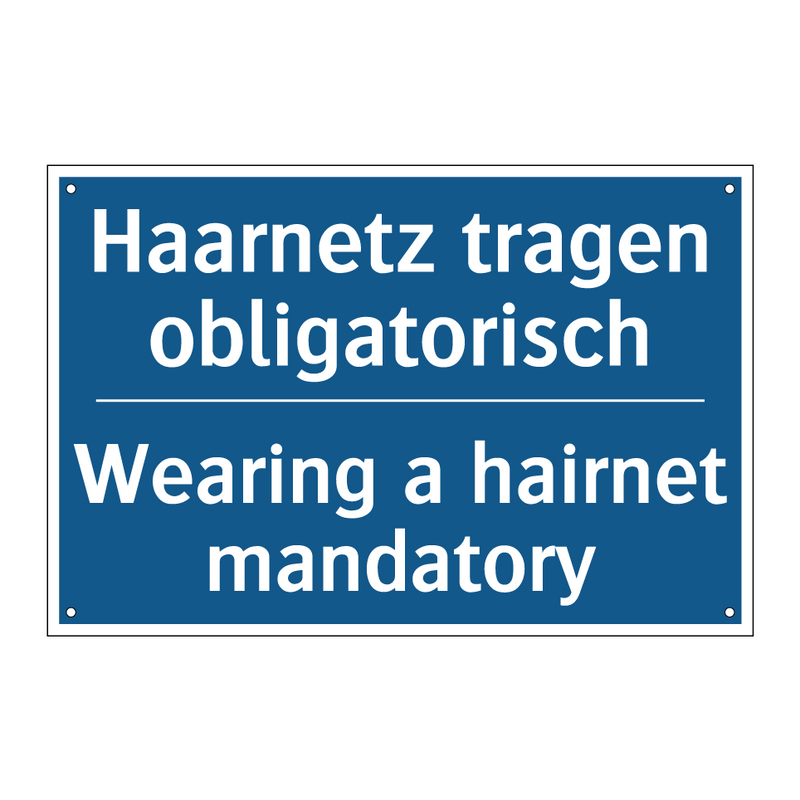 Haarnetz tragen obligatorisch - Wearing a hairnet mandatory