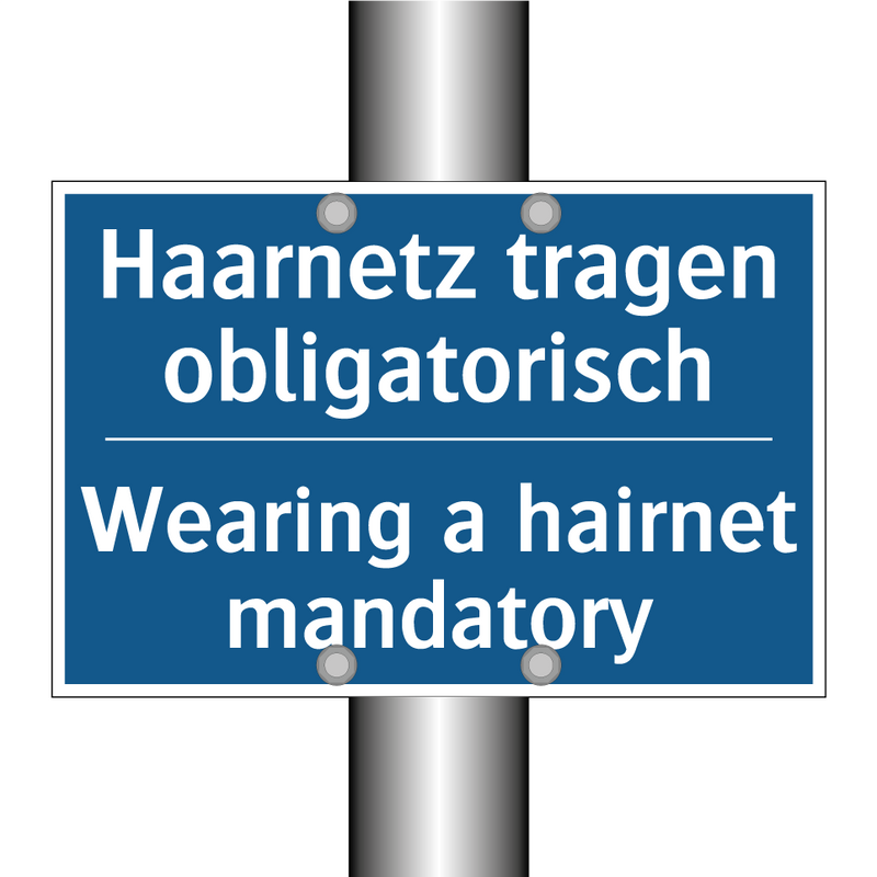Haarnetz tragen obligatorisch - Wearing a hairnet mandatory