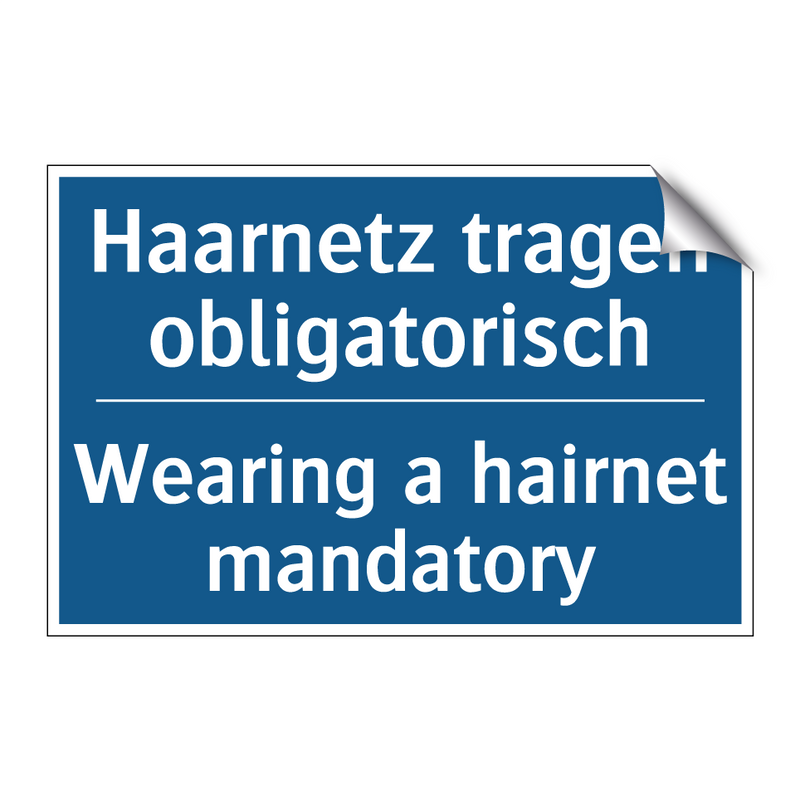 Haarnetz tragen obligatorisch - Wearing a hairnet mandatory