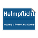 Helmpflicht - Wearing a helmet mandatory