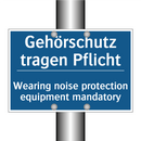 Gehörschutz tragen Pflicht - Wearing noise protection equipment /.../