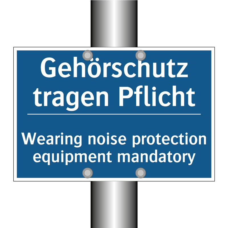 Gehörschutz tragen Pflicht - Wearing noise protection equipment /.../