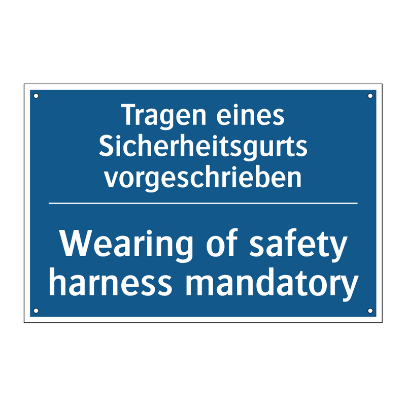 Tragen eines Sicherheitsgurts /.../ - Wearing of safety harness mandatory/.../