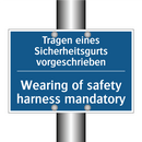 Tragen eines Sicherheitsgurts /.../ - Wearing of safety harness mandatory/.../
