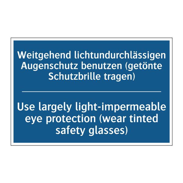 Weitgehend lichtundurchlässigen /.../ - Use largely light-impermeable /.../