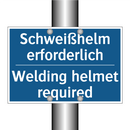 Schweißhelm erforderlich - Welding helmet required
