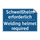 Schweißhelm erforderlich - Welding helmet required