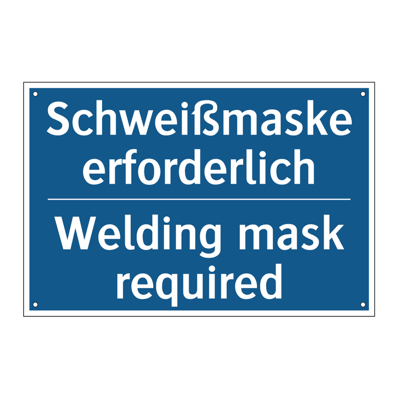 Schweißmaske erforderlich - Welding mask required
