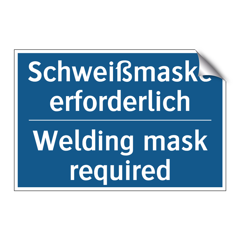 Schweißmaske erforderlich - Welding mask required