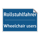 Rollstuhlfahrer - Wheelchair users