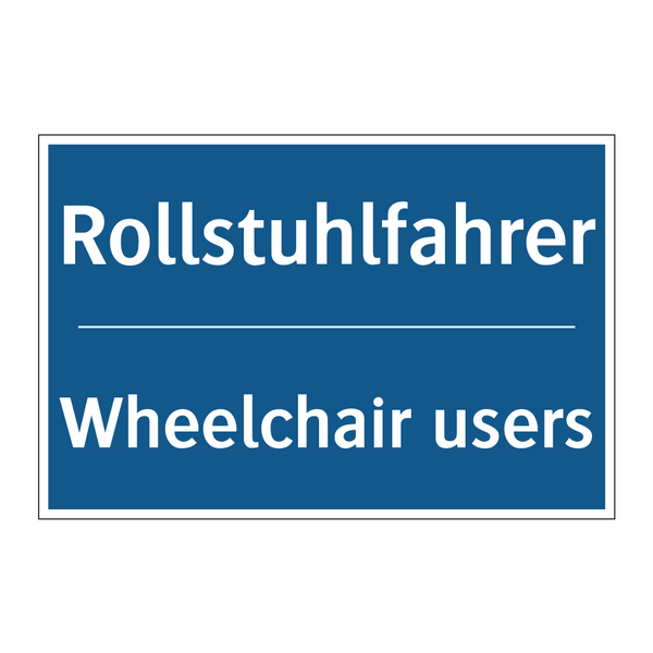 Rollstuhlfahrer - Wheelchair users
