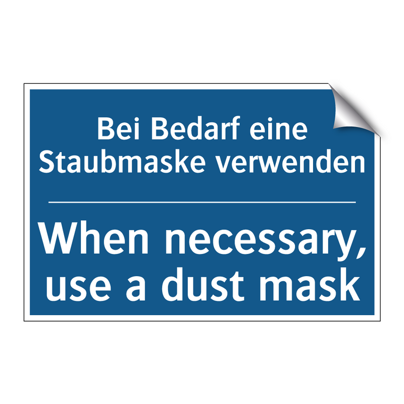 Bei Bedarf eine Staubmaske verwenden/.../ - When necessary, use a dust mask/.../