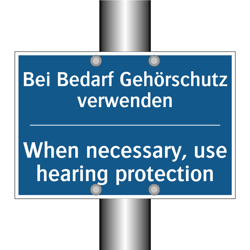 Bei Bedarf Gehörschutz verwenden/.../ - When necessary, use hearing protection/.../