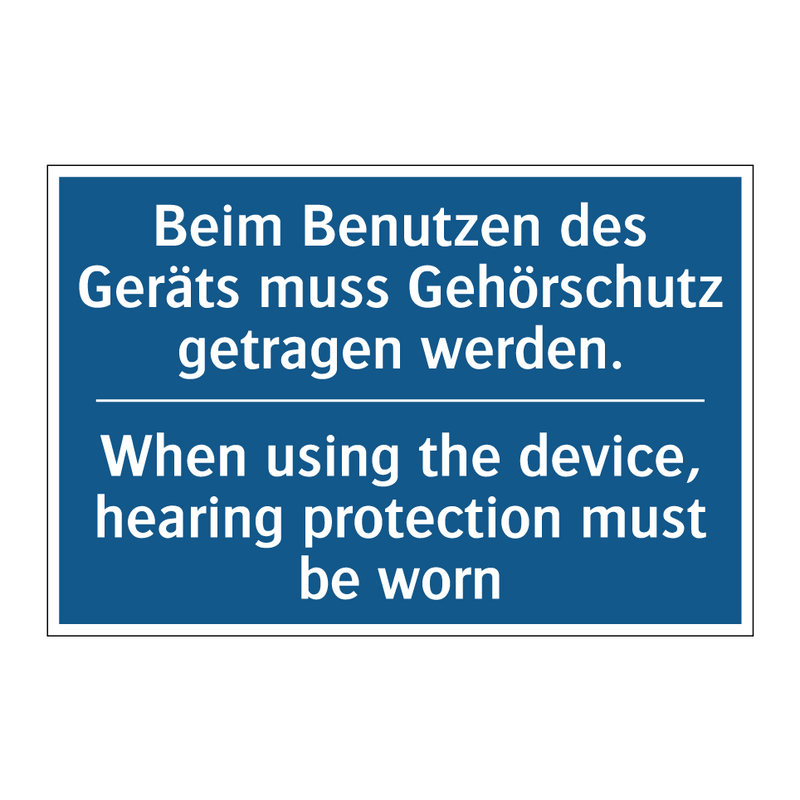 Beim Benutzen des Geräts muss /.../ - When using the device, hearing /.../
