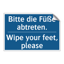 Bitte die Füße abtreten. - Wipe your feet, please