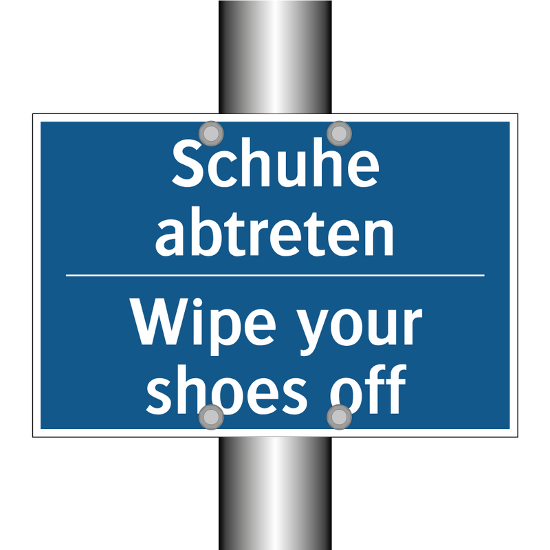Schuhe abtreten - Wipe your shoes off