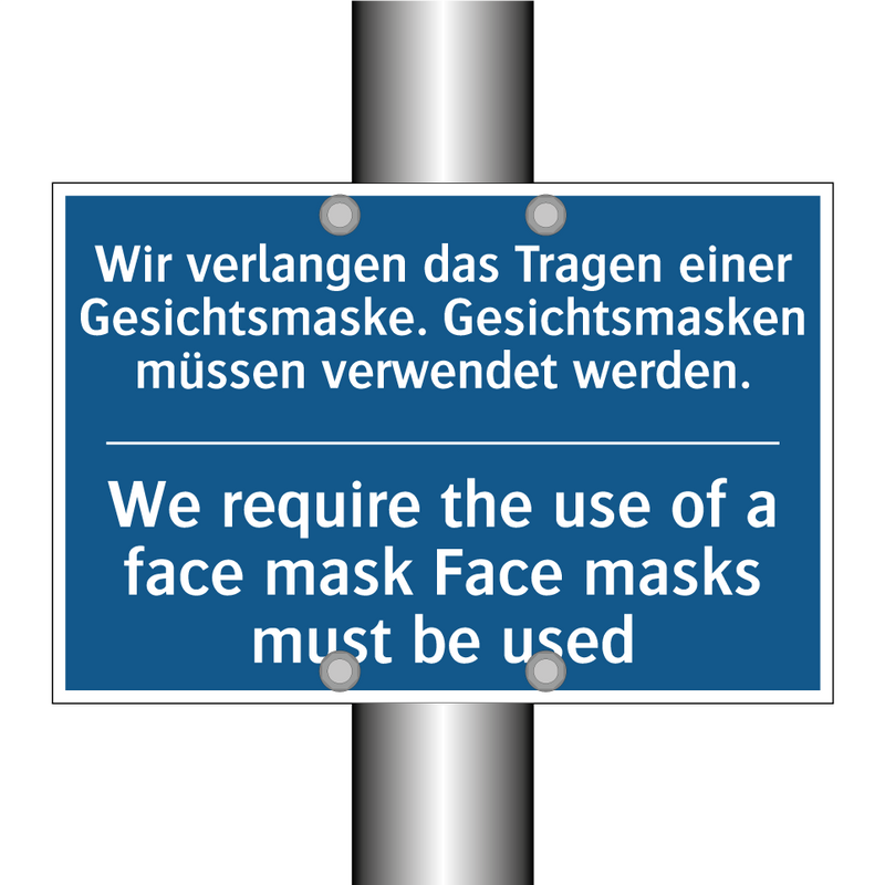 Wir verlangen das Tragen einer /.../ - We require the use of a face mask /.../
