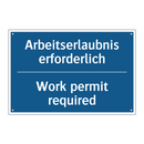 Arbeitserlaubnis erforderlich - Work permit required