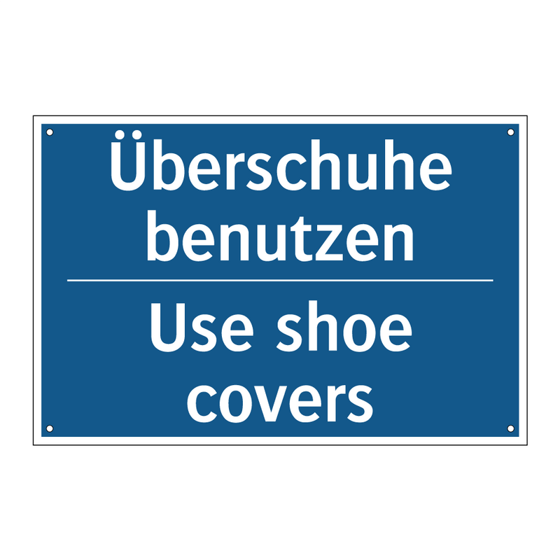 Überschuhe benutzen - Use shoe covers