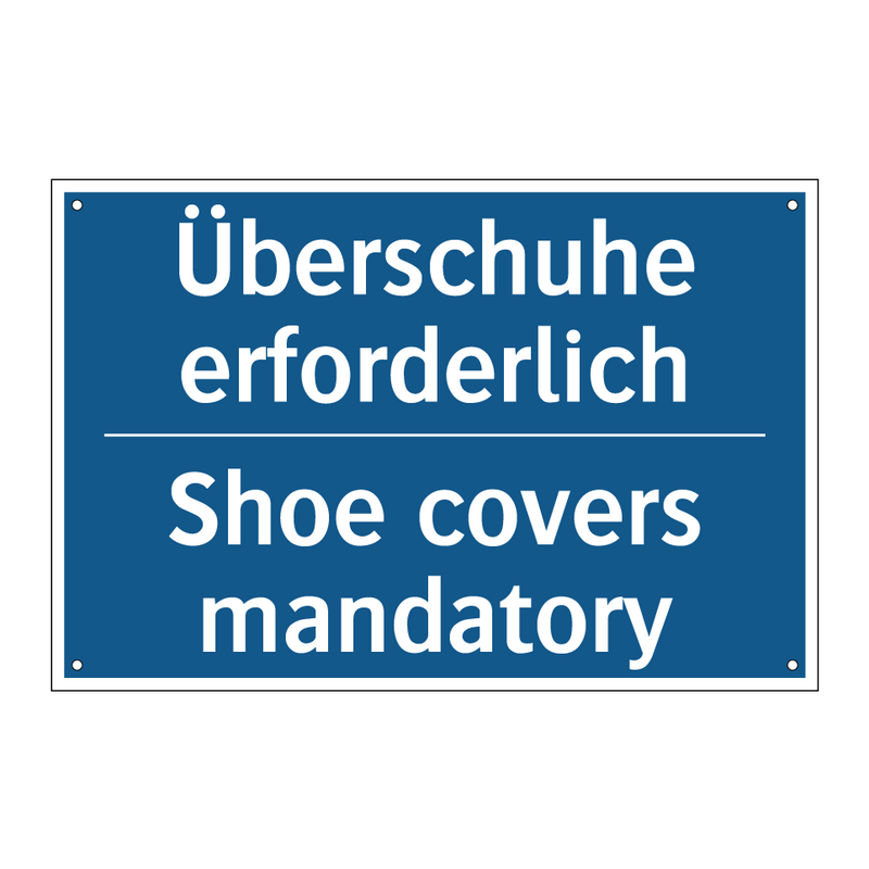Überschuhe erforderlich - Shoe covers mandatory