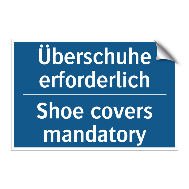 Überschuhe erforderlich - Shoe covers mandatory