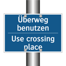 Überweg benutzen - Use crossing place