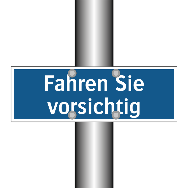 Fahren Sie vorsichtig