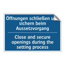 Öffnungen schließen und sichern /.../ - Close and secure openings during /.../