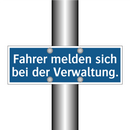 Fahrer melden sich bei der Verwaltung.