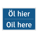 Öl hier - Oil here