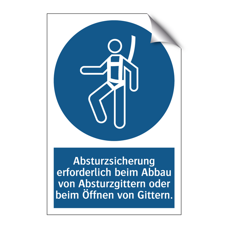 Absturzsicherung erforderlich beim Abbau von Absturzgittern oder beim Öffnen von Gittern.