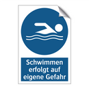 Schwimmen erfolgt auf eigene Gefahr
