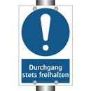 Durchgang stets freihalten
