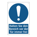 Halten Sie den Bereich vor der Tür immer frei