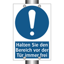 Halten Sie den Bereich vor der Tür immer frei