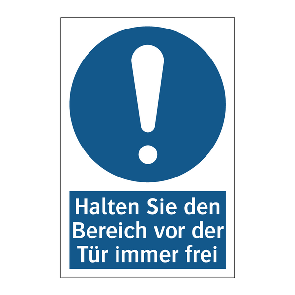 Halten Sie den Bereich vor der Tür immer frei